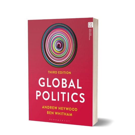 Global Politics 3rd Edition By Andrew Heywood